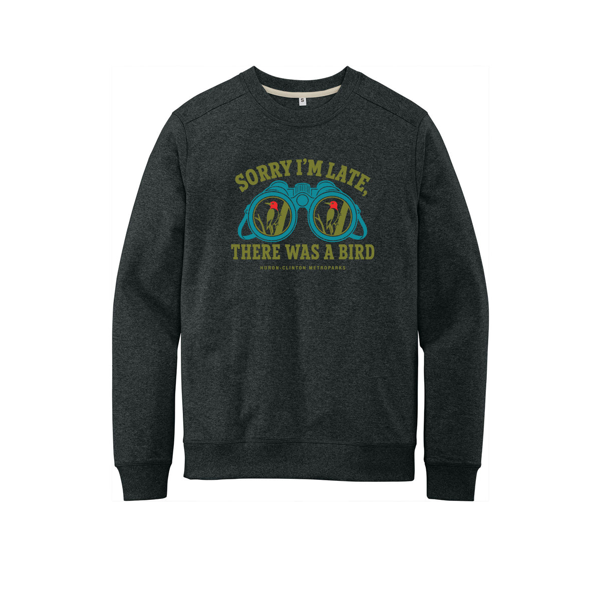 Sorry I'm Late Crewneck