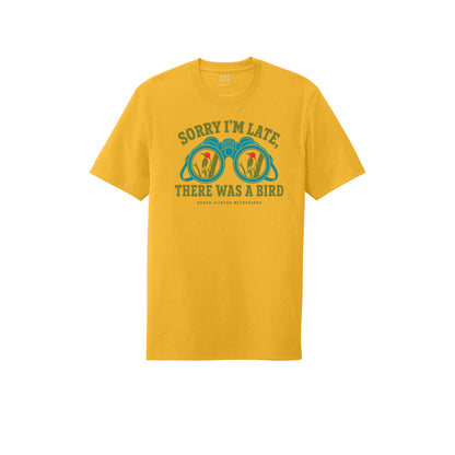 Sorry I'm Late T-Shirt
