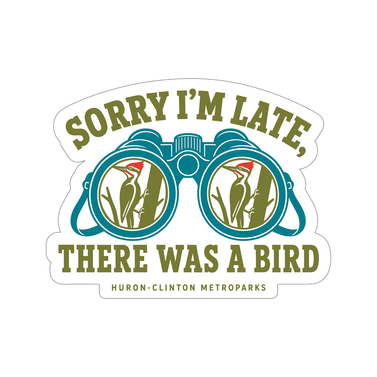 Sorry I'm Late Sticker